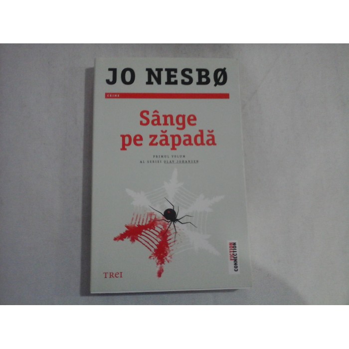 SANGE PE ZAPADA - JO NESBO SANGE PE ZAPADA - JO NESBO